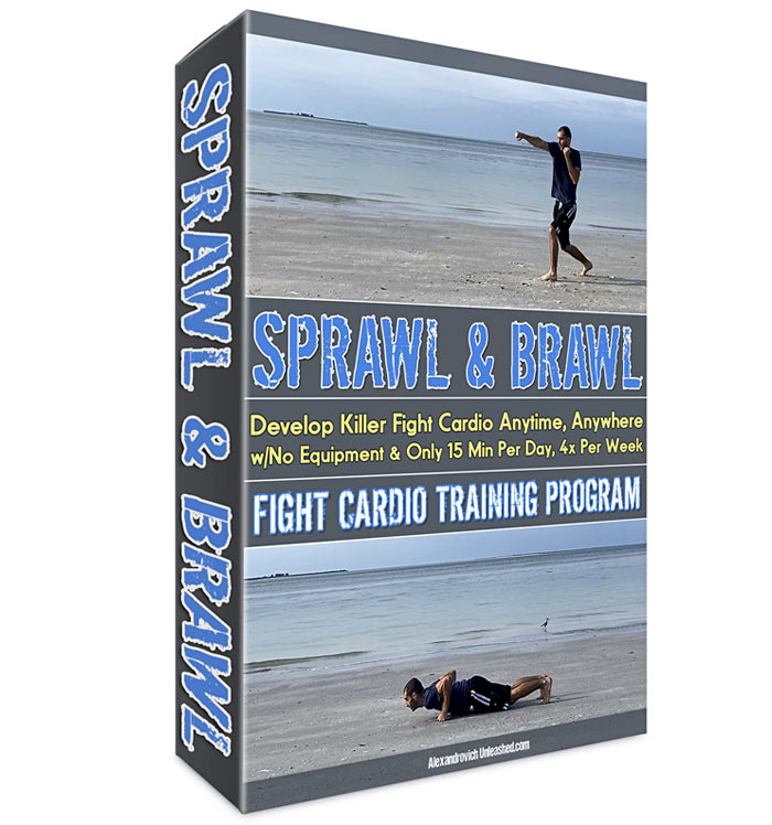 Sprawl and Brawl Fight Cardio Training Program