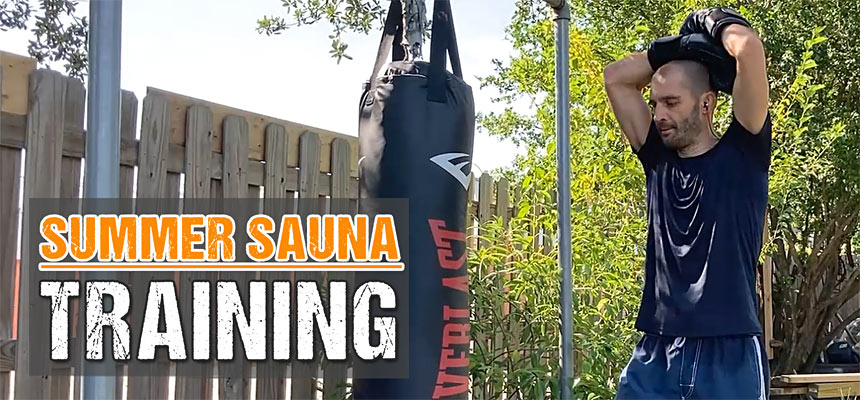 Summer Sauna Training Mindset