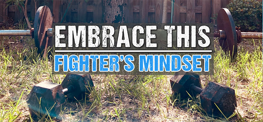 Fighter's Mindset: Match Your Words with Your Actions (Training Mindset Hack)