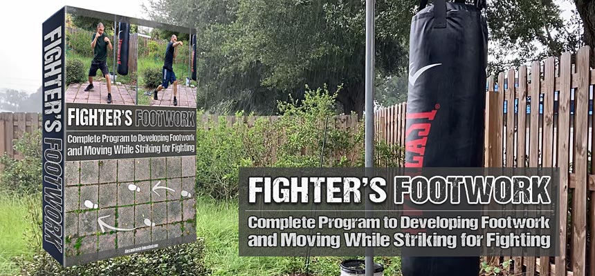 Now Available: Fighter's Footwork Training Program