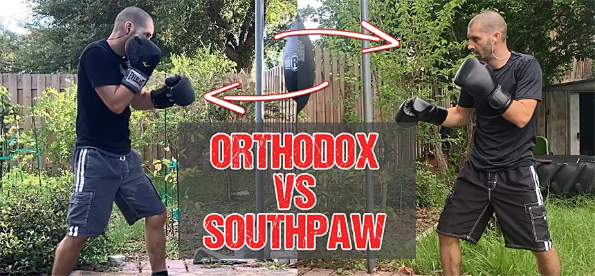 Orthodox vs Southpaw: Which Stance Should You Use and How to Become Deadly From Both