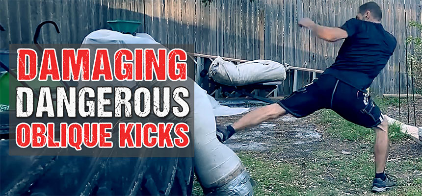 Oblique Kicks 101: Learn the Most Damaging and Dangerous Kick for MMA, Fighting, Self-Defense